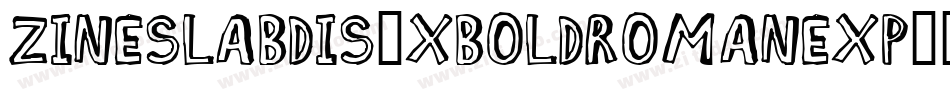 ZineSlabDis-XBoldRomanExp字体转换