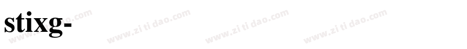 stixg字体转换