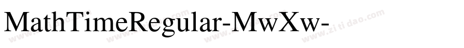 MathTimeRegular-MwXw字体转换