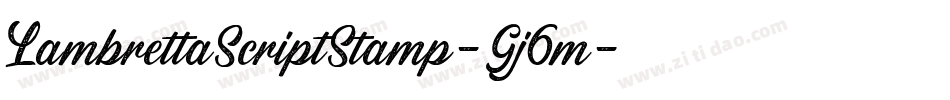 LambrettaScriptStamp-Gj6m字体转换