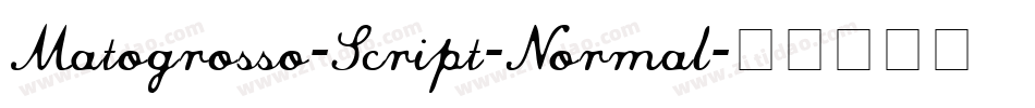 Matogrosso-Script-Normal字体转换
