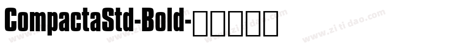 CompactaStd-Bold字体转换
