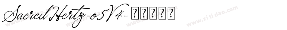 SacredHertz-o5V4字体转换