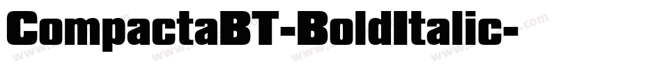 CompactaBT-BoldItalic字体转换