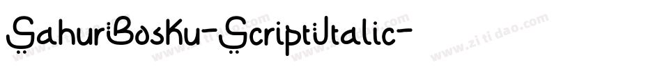 SahurBosku-ScriptItalic字体转换