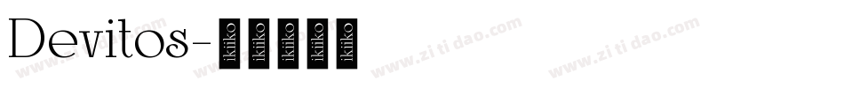 Devitos字体转换