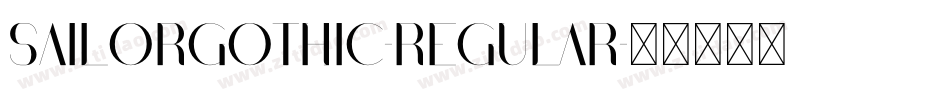 SailorGothic-Regular字体转换
