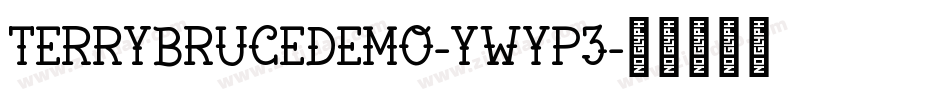 TerrybruceDemo-ywYp3字体转换