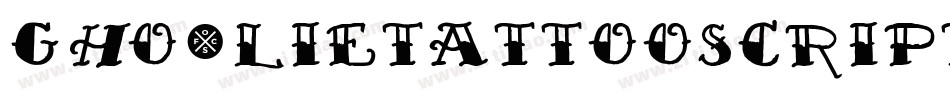 GhoulieTattooScriptDemo-YzXn8字体转换