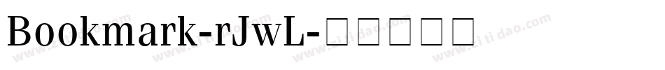Bookmark-rJwL字体转换