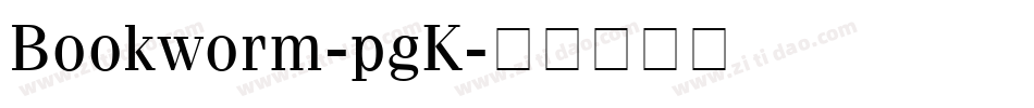 Bookworm-pgK字体转换