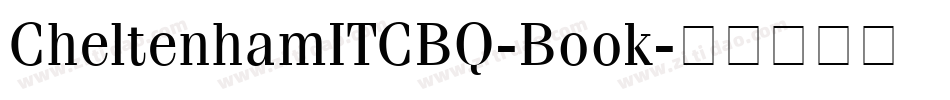 CheltenhamITCBQ-Book字体转换