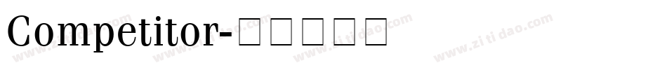 Competitor字体转换