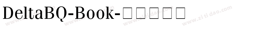 DeltaBQ-Book字体转换
