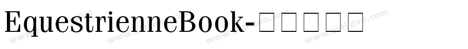 EquestrienneBook字体转换