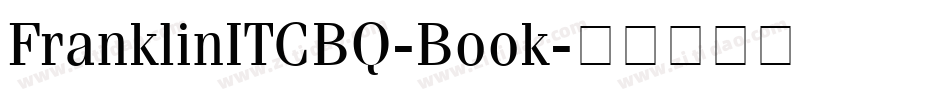 FranklinITCBQ-Book字体转换