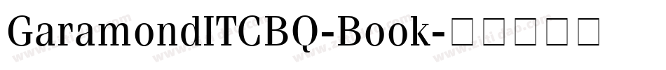 GaramondITCBQ-Book字体转换