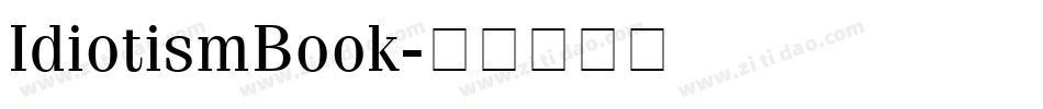 IdiotismBook字体转换