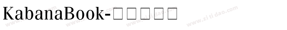 KabanaBook字体转换