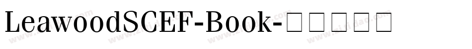 LeawoodSCEF-Book字体转换