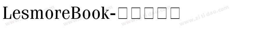 LesmoreBook字体转换