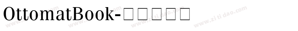 OttomatBook字体转换