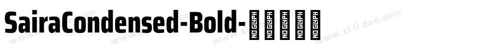 SairaCondensed-Bold字体转换