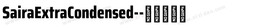 SairaExtraCondensed-字体转换