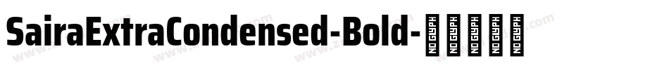 SairaExtraCondensed-Bold字体转换