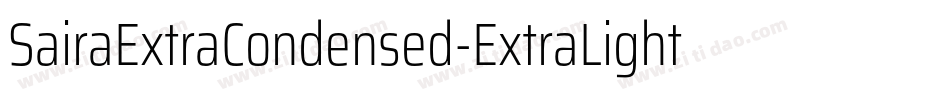 SairaExtraCondensed-ExtraLight字体转换