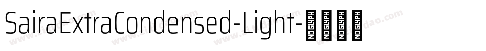 SairaExtraCondensed-Light字体转换
