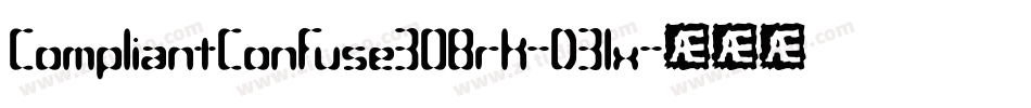 CompliantConfuse3OBrk-D3lx字体转换