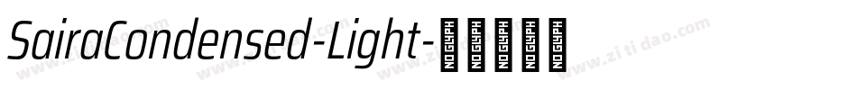 SairaCondensed-Light字体转换