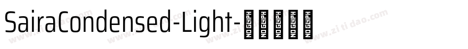 SairaCondensed-Light字体转换