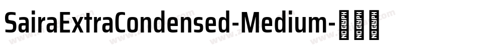 SairaExtraCondensed-Medium字体转换