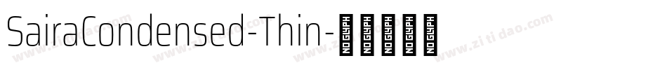 SairaCondensed-Thin字体转换