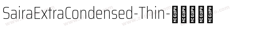 SairaExtraCondensed-Thin字体转换