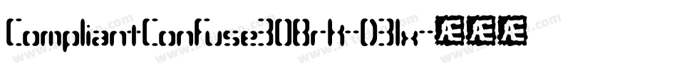 CompliantConfuse3OBrk-D3lx字体转换