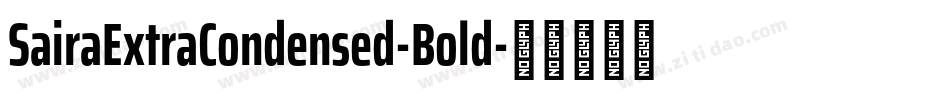 SairaExtraCondensed-Bold字体转换