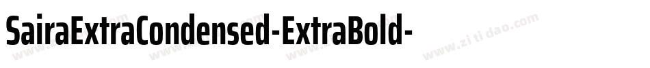 SairaExtraCondensed-ExtraBold字体转换