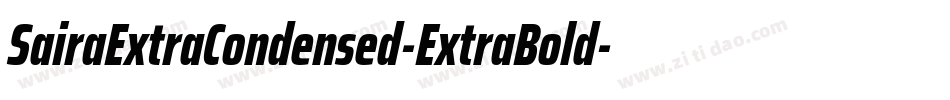 SairaExtraCondensed-ExtraBold字体转换