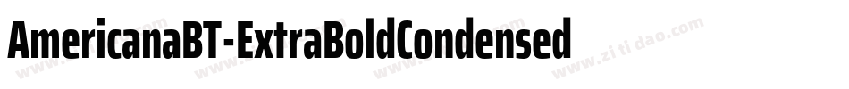 AmericanaBT-ExtraBoldCondensed字体转换