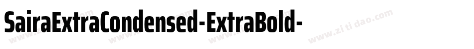 SairaExtraCondensed-ExtraBold字体转换