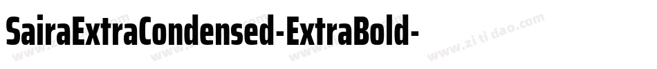 SairaExtraCondensed-ExtraBold字体转换