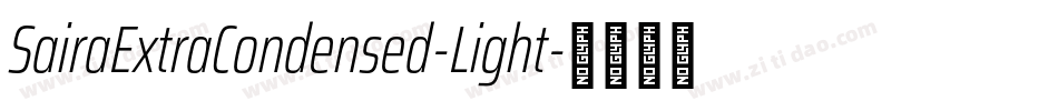 SairaExtraCondensed-Light字体转换