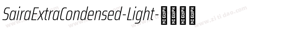 SairaExtraCondensed-Light字体转换