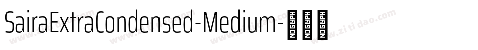 SairaExtraCondensed-Medium字体转换