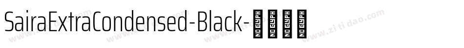 SairaExtraCondensed-Black字体转换