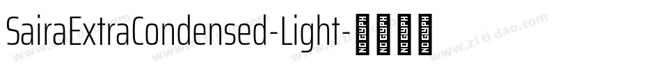 SairaExtraCondensed-Light字体转换