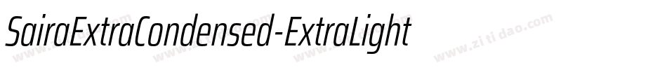 SairaExtraCondensed-ExtraLight字体转换